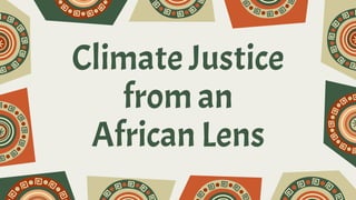 thumbnail of  Climate Justice from an African Lens - Landscape Leadership Camp (LLC)