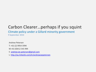 Climate Policy In Australia Under A New Government (Sept 2010)