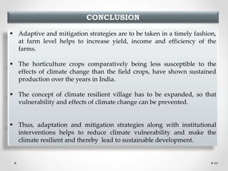 Climate resilient horticulture for sustainable development: Adaptation ...