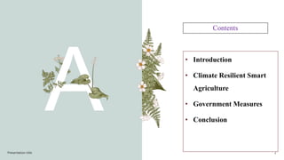CLIMATE RESILIENT SMART AGRICULTURE THROUGH ADAPTATION AND MITIGATION.pptx