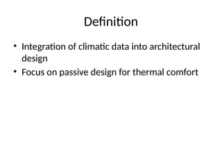 Climate Responsive Architecture: Passive Design Strategies for ...