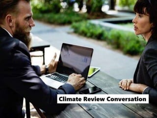Climate Review Conversation
 