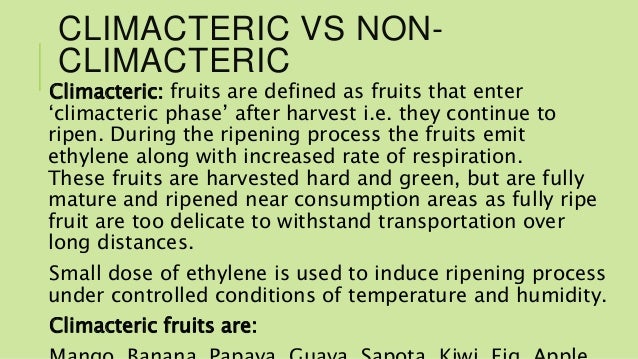 Climacteric And Non Climacteric Fruits