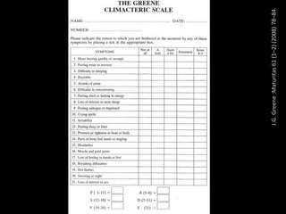 J.G.Greene:Maturitas61(1–2)(2008)78–84.
 