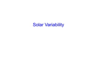 Solar Variability
 