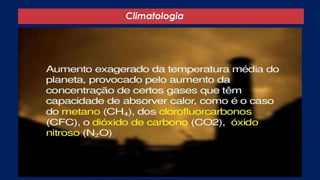Climatologia
 