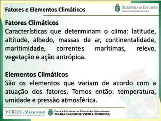 Os fatores climáticos/animação 