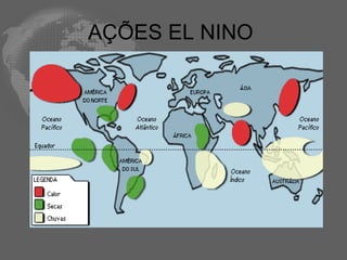 AÇÕES EL NINO  