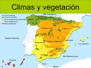 Climas y vegetación

 