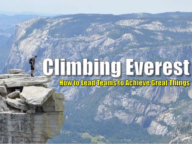 Climbing Everest Climbing Everest