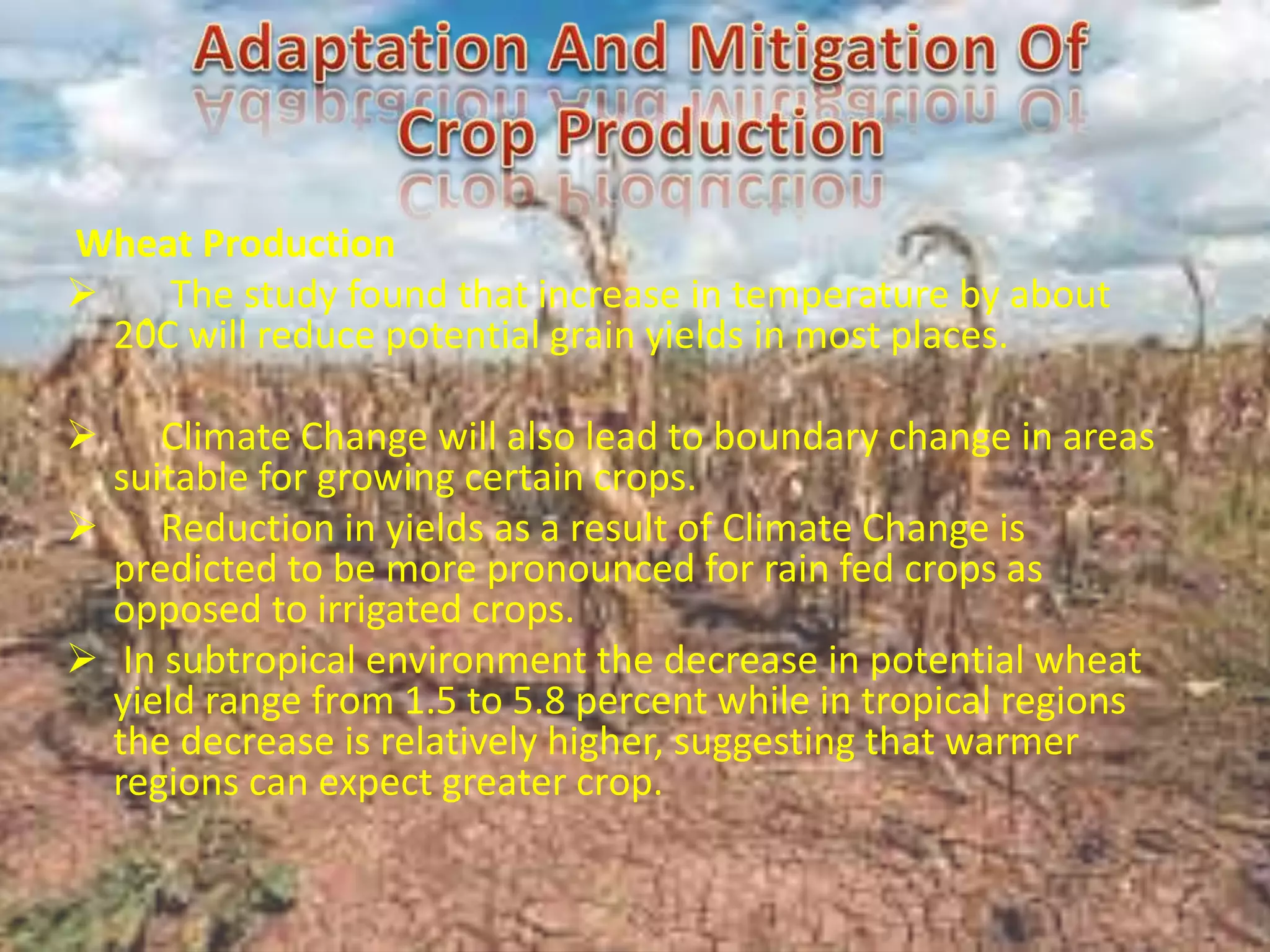 Effect of climate change on crop production | PPTX