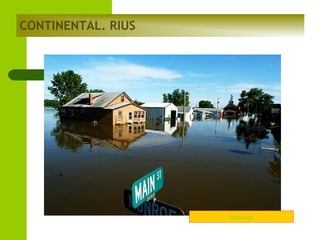 CONTINENTAL. RIUS

Misisipi

 