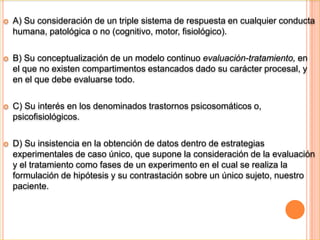 La Psicología de la Salud constituye uno de los campos de investigación y aplicación de la psicología mas reciente en nuestro país.Sus aportaciones fundamentales se han basado en una nueva forma de abordar los fenómenos de salud/enfermedad, en la que los aspectos biológicos y conductuales tienen un papel muy relevante en la promoción de la salud, la prevención de la enfermedad y su tratamiento y/o rehabilitación, que es en la que mas esfuerzo se ha puesto.
