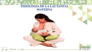 Clinica Aliviari Lactancia Materna.pptx