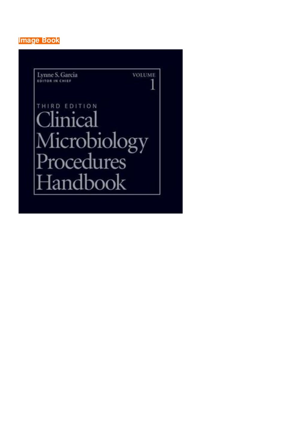 Clinical microbiologyprocedureshandbook