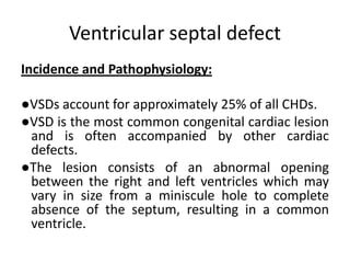 Vsd Incedence Clinical approach to congenital heart disease | PPTX
