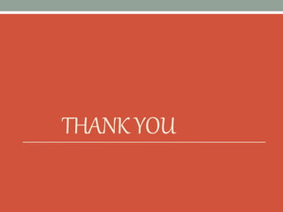 THANKYOU
 