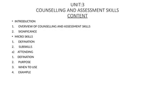 CLINICAL ASSESSMENT...COUNSELLING SKILLS.pptx
