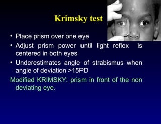 Clinical Assessment of Strabismus and evaluation technique | PPT