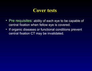 Clinical Assessment of Strabismus and evaluation technique | PPT