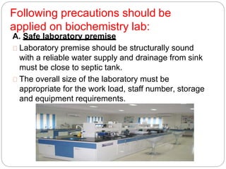 Premises Lab clinical biochemistry laboratory-Safty and hazards (1).pptx