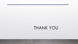 THANK YOU
 