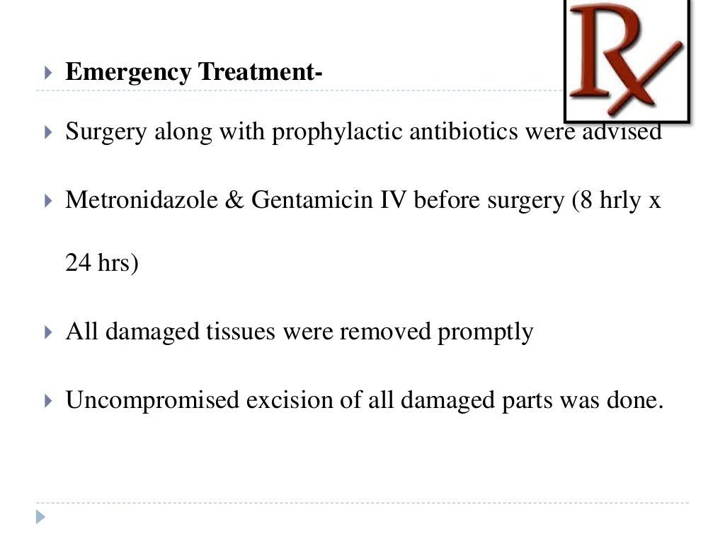 Clinical case presentation. gas gangrene
