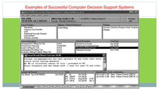 Examples of Successful Computer Decision Support Systems
 