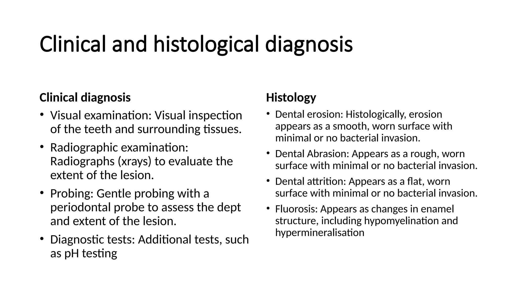 clinical diagnosis and histological presentation of dental caries (1).pptx