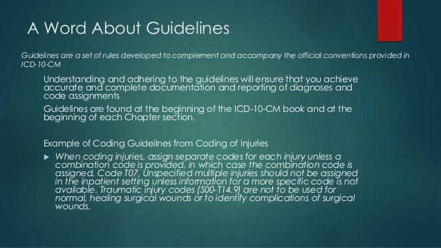 Clinical Documentation Guidelines for ICD-10-CM Clinical Documentation Guidelines for ICD-10-CM