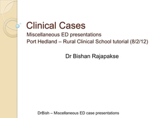 Clinical ed cases (8 2-12) | PPTX