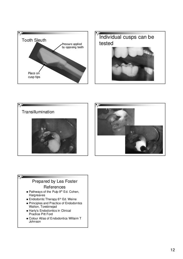Clinical endodontic diagnosis 2009
