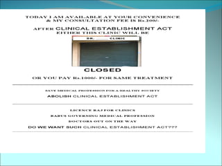 Clinical establishment act