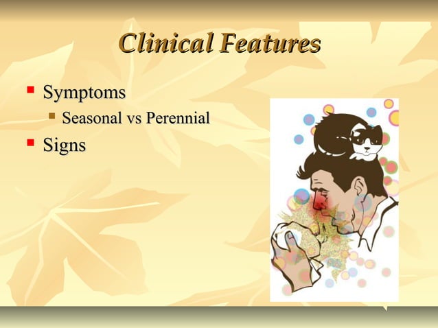 Clinical features and investigations of allergic rhinitis | PPT