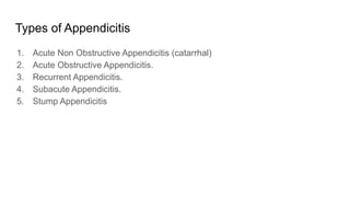 Clinical Features, Investigations and Management of Appendicitis and ...