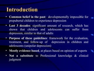 clinical guideline for treatment of depression in childhood and ...