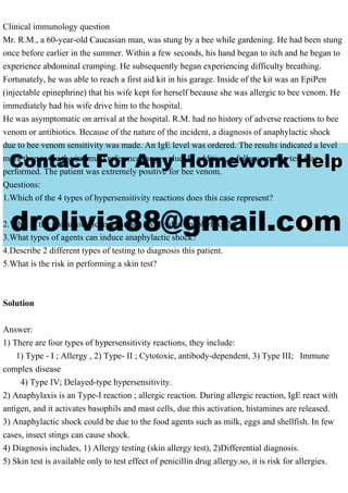 Clinical immunology questionMr. R.M., a 60-year-old Caucasian man,.pdf