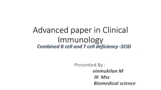 Advanced paper in Clinical
Immunology
 