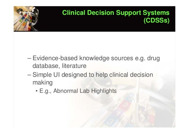 the north american non knowledge based cdss Product title published north american non-knowledge based clinical decision support systems (cdss) the north american non-knowledge based clinical decision support systems (cdss) market was valued at $170 million in 2012, and is expected to reach $200 million by 2018, at a cagr of 21%the non-knowledge based cdss. the north american non knowledge based cdss Product title published north american non-knowledge based clinical decision support systems (cdss) the north american non-knowledge based clinical decision support systems (cdss) market was valued at $170 million in 2012, and is expected to reach $200 million by 2018, at a cagr of 21%the non-knowledge based cdss.