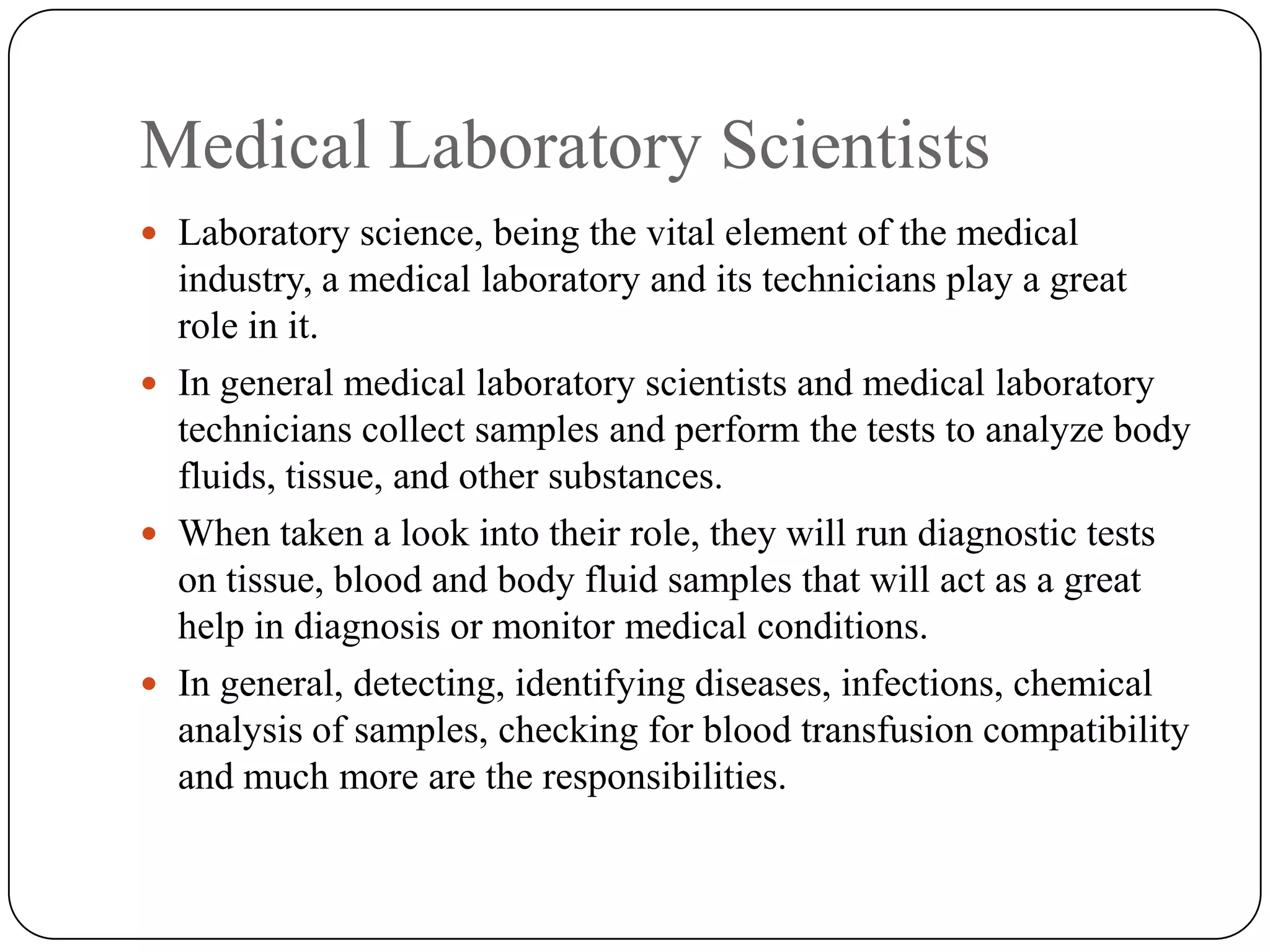 Responsibilities of Clinical Laboratory Scientist and Technicians | PPTX