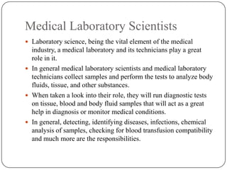 Responsibilities of Clinical Laboratory Scientist and Technicians | PPT
