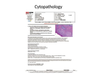 Cytopathology
 