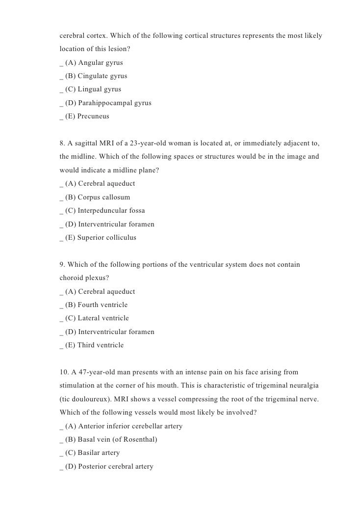 Most Likely To Questions >> Clinically Based Questions On Morphology Of The Brain Part 1 Most Likely To Questions >> Clinically Based Questions On Morphology Of The Brain Part 1