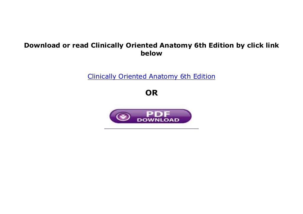 ~[EBOOK_DOWNLOAD]~ Clinically Oriented Anatomy 6th Edition 'Full_[Pag…