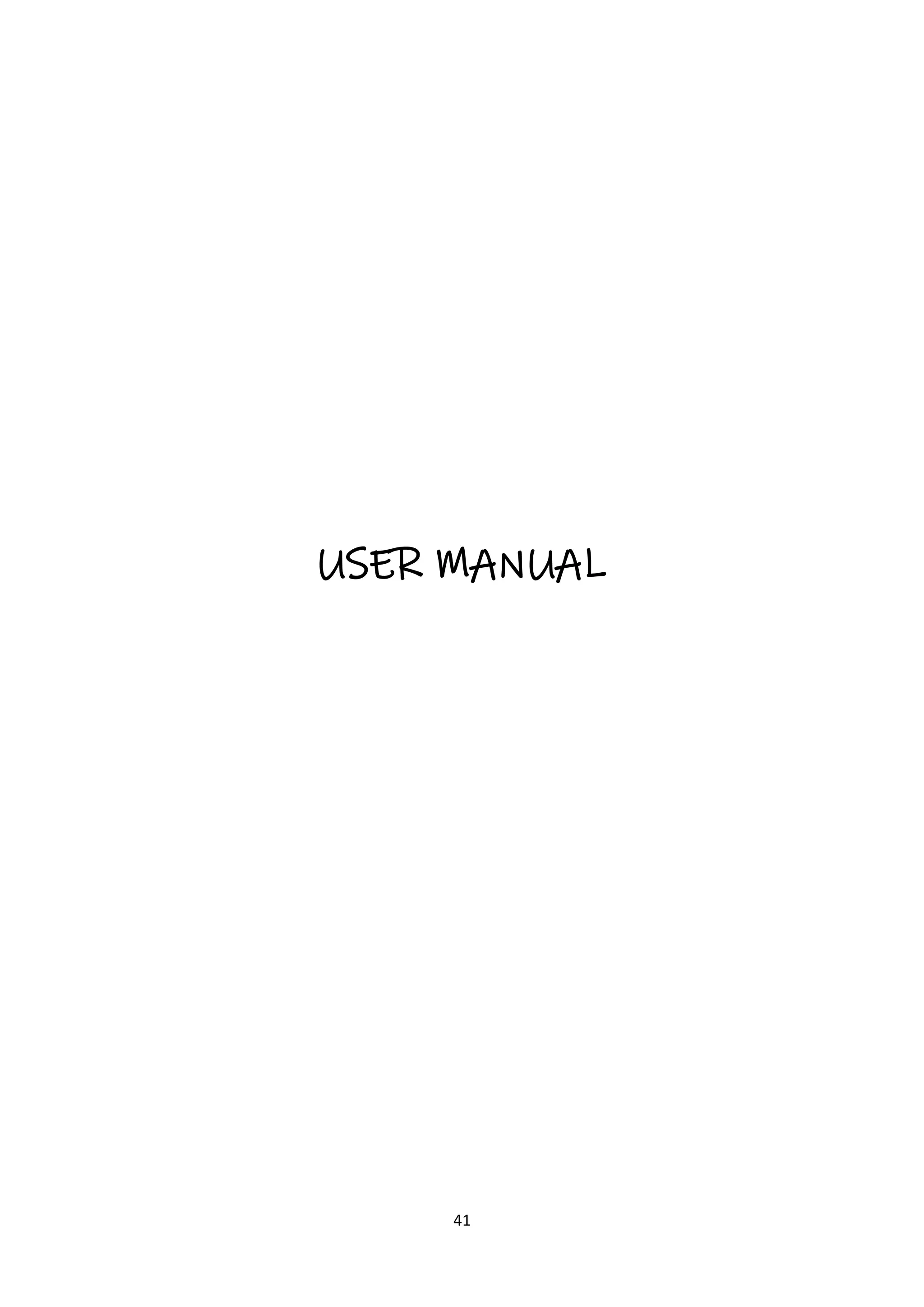 41
USER MANUAL
 