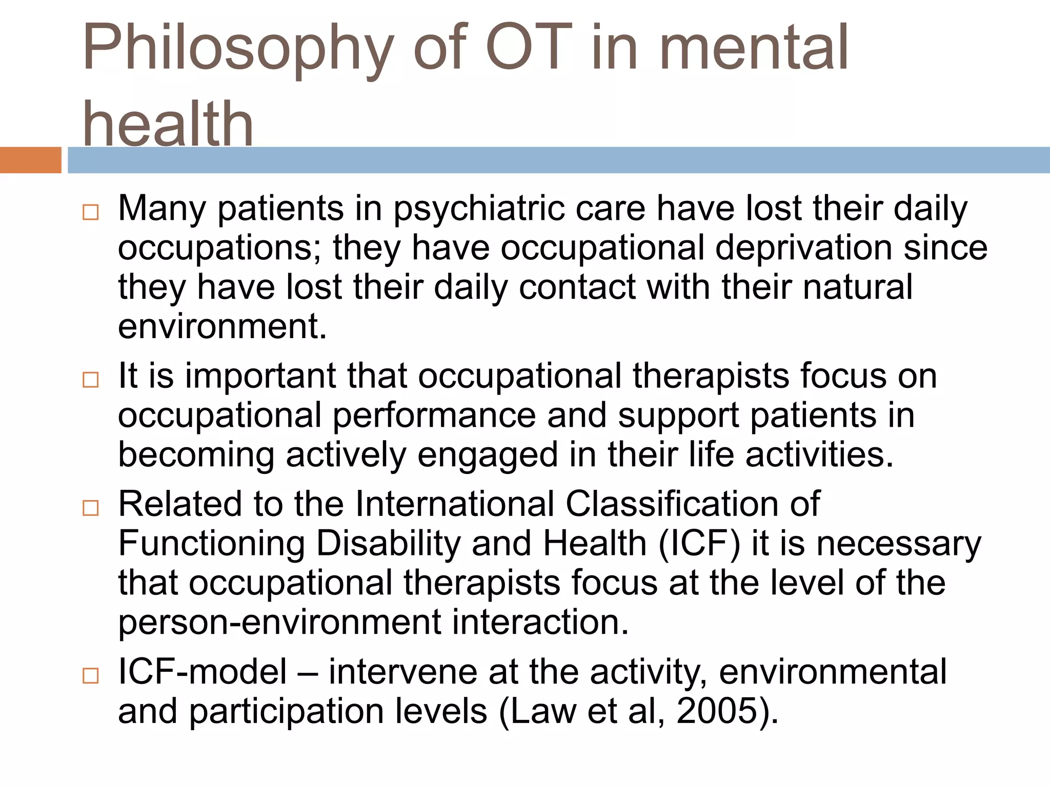 CLINICAL OCCUPATIONAL THERAPY 1 (PSYCHOSOCIAL) 2020_2021.pptx