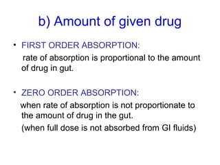 Absorption Order Flow Example Clinical pharmaco kinetics 1 bioavailability, 1st pass, renal clearance ...
