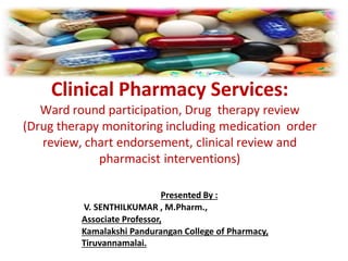 Clinical pharmacy services | PPTX