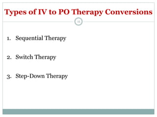 Clinical PK IV to PO therapy conversion.pptx