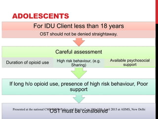 Clinical practice guidelines for buprenorphine and methadone based ost ...